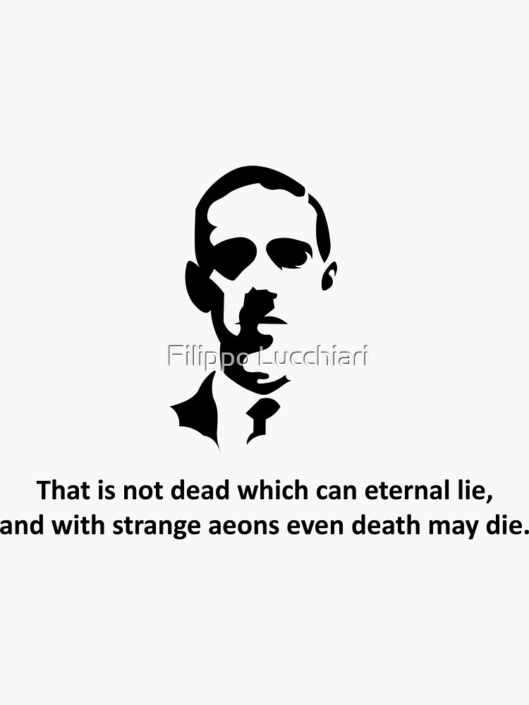 "Lovecraft Necronomicon quote The call of Cthulhu" Sticker for Sale by filippolucchia Redbubble