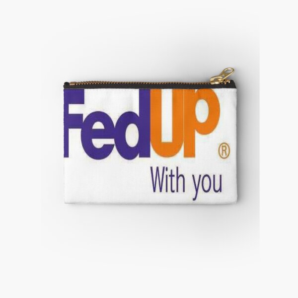 Item preview, FedUp with you designed and sold by willows--art.
