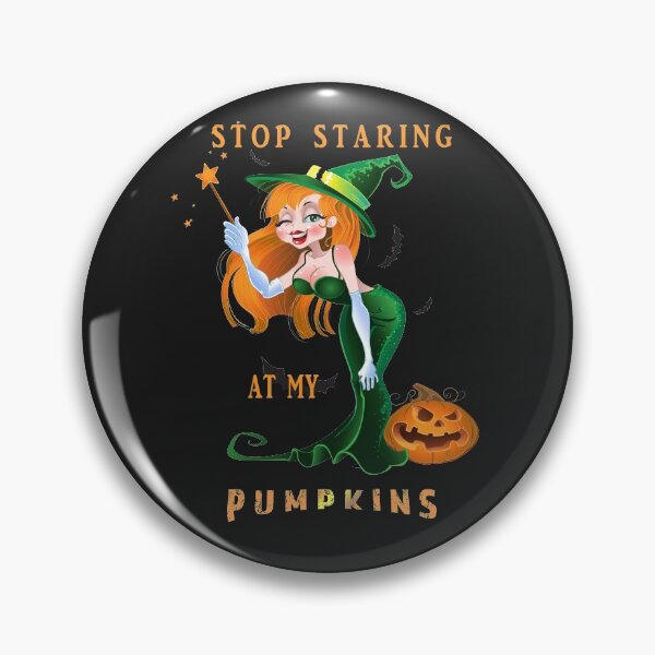 Item preview,  Stop Staring At My Pumpkins designed and sold by david parry.