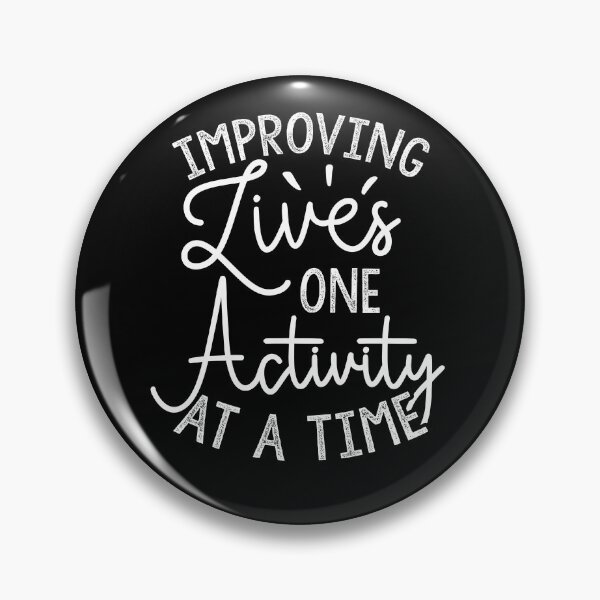 Item preview, Improving Lives One Activity At A Time designed and sold by Ripper19.