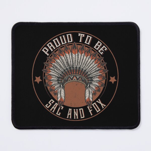 Item preview, Native American Proud To Sac and Fox tribe designed and sold by nativeStor.