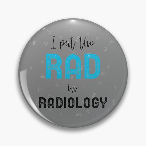 Item preview, I Put the Rad in Radiology designed and sold by alseivert.