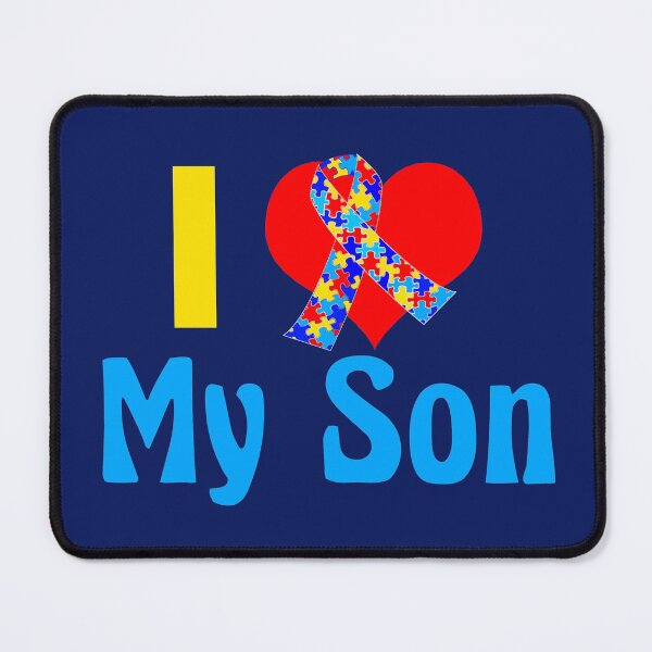 Item preview, I Love My Son Autism Awareness designed and sold by Epic Love Designs.