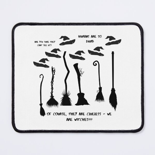 Item preview, Invisible Witches and Brooms, Funny Witch Merchandise, Hocus Pocus its Halloween Witch Art, Halloween Party Gifts designed and sold by OpinionsHeard.