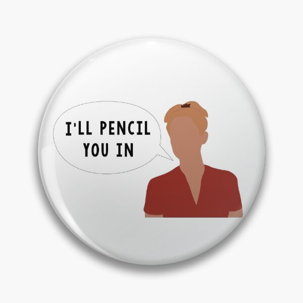 Item preview, I'll Pencil You In designed and sold by calliew1217.