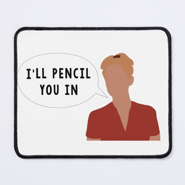Item preview, I'll Pencil You In designed and sold by calliew1217.