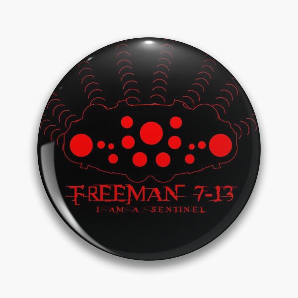 Item preview, Freeman 7-13: I am a Sentinel. designed and sold by StrangeShirts.