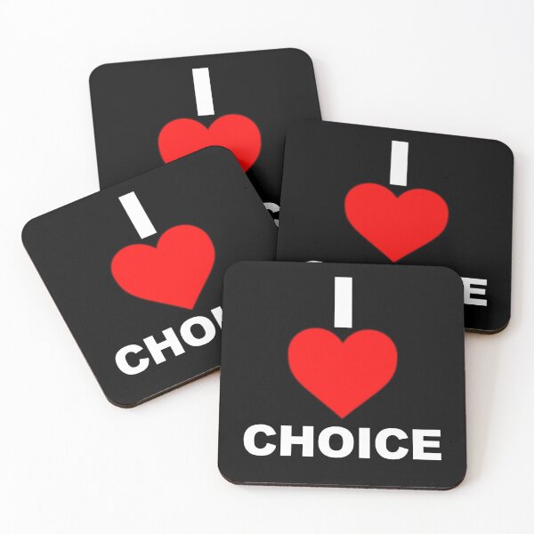 Item preview, I <3 choice.  designed and sold by KBwiththeTees.