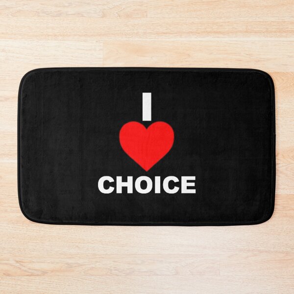Item preview, I <3 choice.  designed and sold by KBwiththeTees.