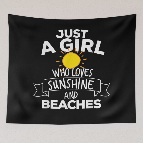 Item preview, Just A Girl Who Loves Sunshine & Beaches Funny Party  designed and sold by HeulwenShop.