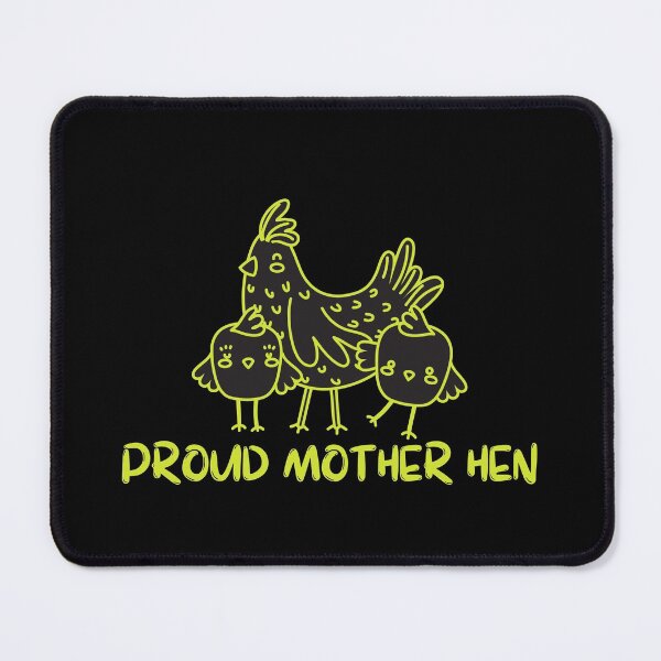 Item preview, Proud Mother Hen designed and sold by VBeesTees.