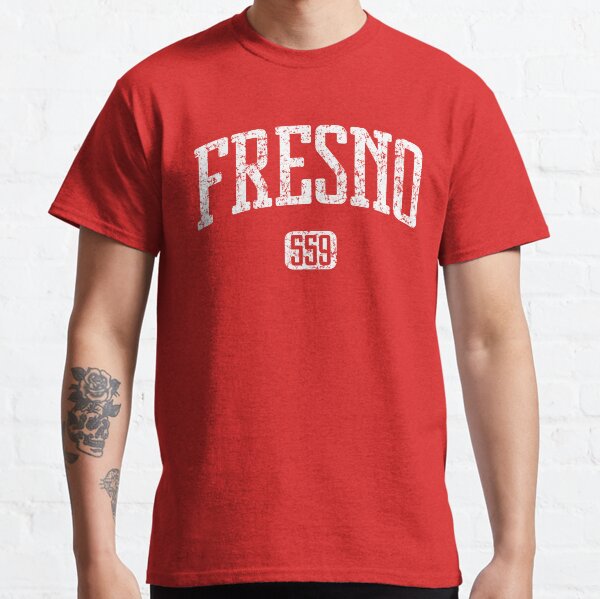 559 Fresno T-Shirts for Sale | Redbubble