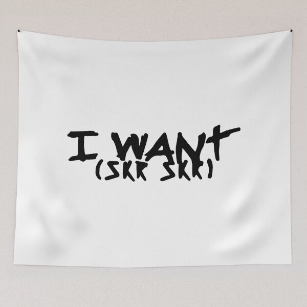 Item preview, I WANT (SKR SKR) BLACK designed and sold by RomeoFlaco.