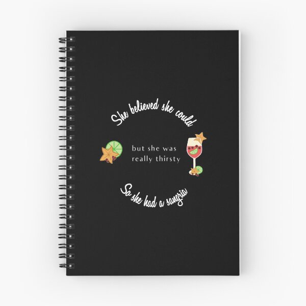 Item preview, She Believed She Could So She Had a Sangria designed and sold by Swigalicious.