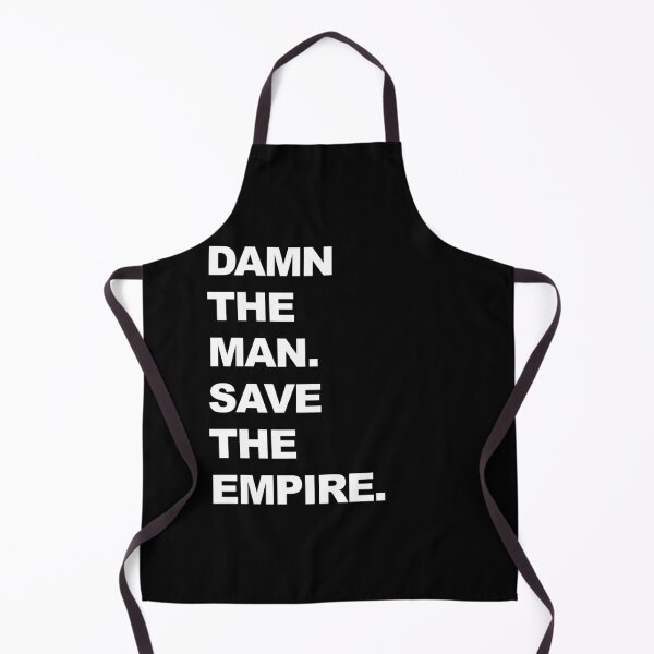 Item preview, Damn The Man. Save The Empire. designed and sold by KBwiththeTees.