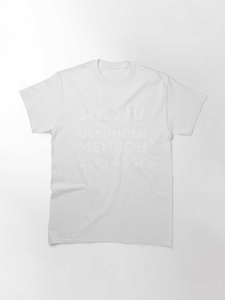 Seit 2021 gesunder Mensch 2. Klasse coronapandemie T-Shirt