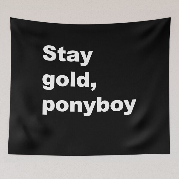 Item preview, Mantente dorado, Ponyboy. designed and sold by KBwiththeTees.