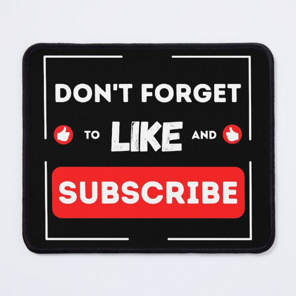 Item preview, Don't Forget to Like and Subscribe YouTuber and Influencer designed and sold by appareltolove.