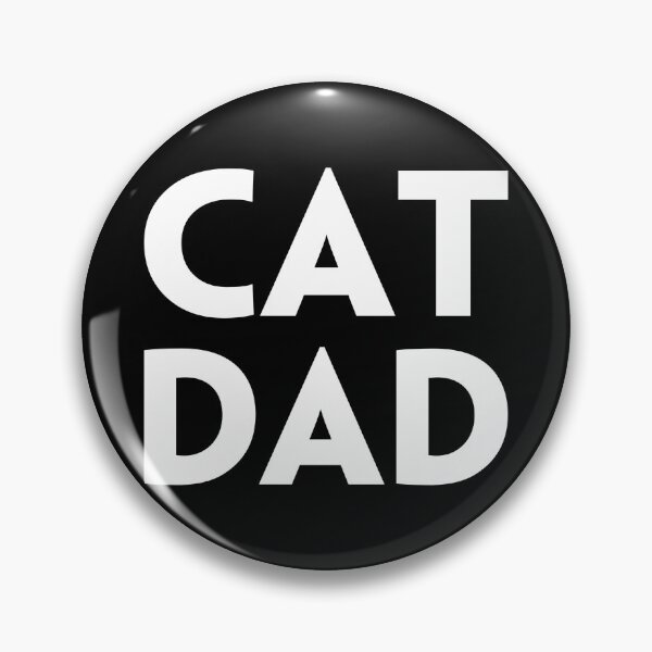 Item preview, CAT DAD designed and sold by DotorEaon.