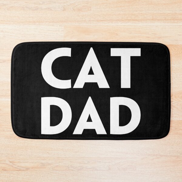 Item preview, CAT DAD designed and sold by DotorEaon.