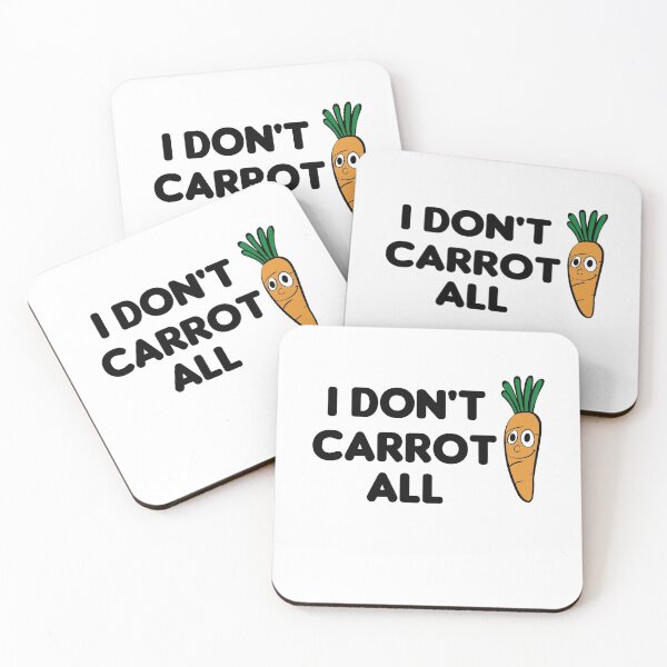Item preview, I Don't Carrot All designed and sold by imaneless.