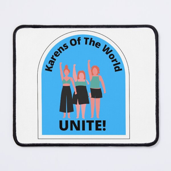 Item preview, Karens Of The World, Unite! designed and sold by Buwon.