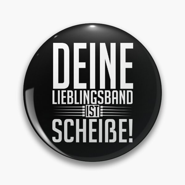Item preview,  Deine Lieblingsband ist scheiße! designed and sold by enriquepma.