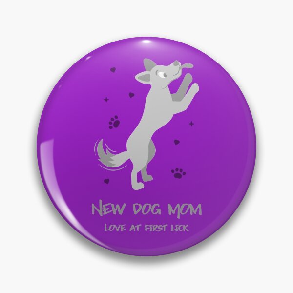Item preview, New Dog Mom Love at First Lick designed and sold by SweetLouiseTees.
