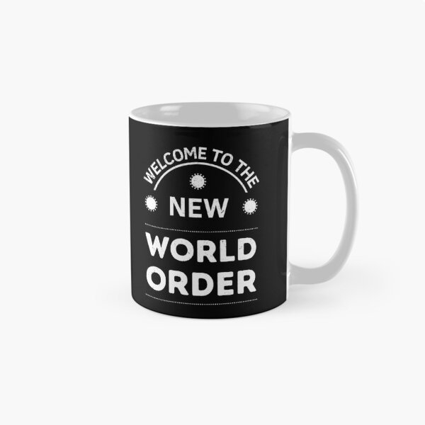 Item preview, Welcome to the New World Order - Conspiracy Theory on Covid designed and sold by appareltolove.