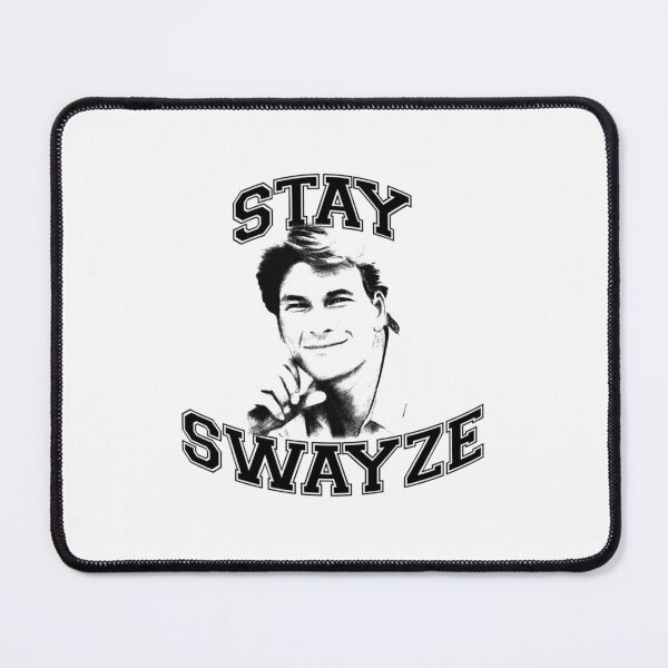 Item preview, Stay Swayze! Essential T-Shirt designed and sold by ChristaKrajcik.