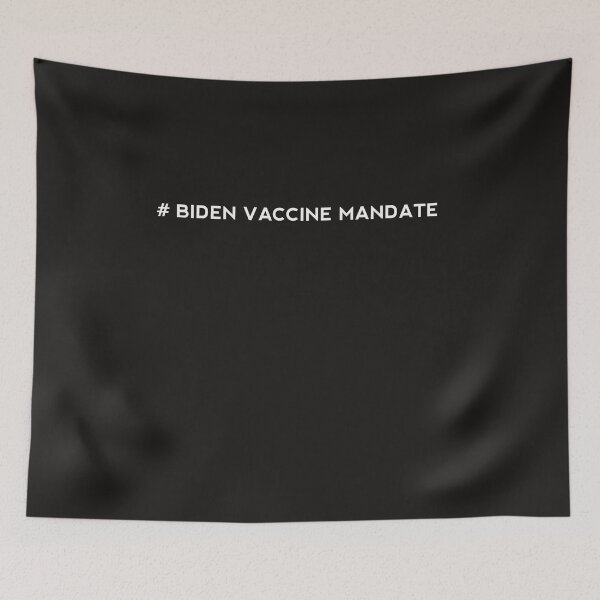 Item preview, Sayings Biden Vaccine Mandate, Joe Biden Vaccine Mandate  designed and sold by SarahMohanad.