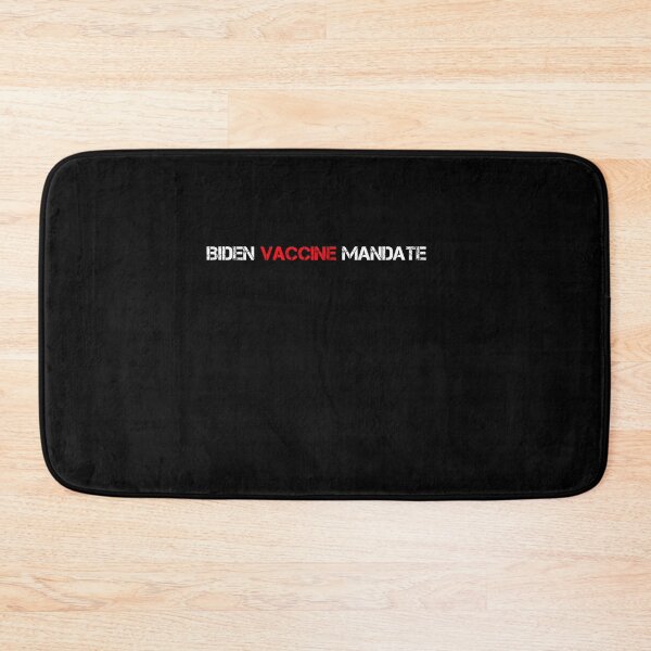 Item preview, Sayings Biden Vaccine Mandate, Joe Biden Vaccine Mandate  designed and sold by SarahMohanad.