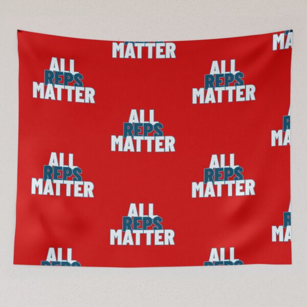 Item preview, ALL REPS MATTER designed and sold by RiseandGrind24.