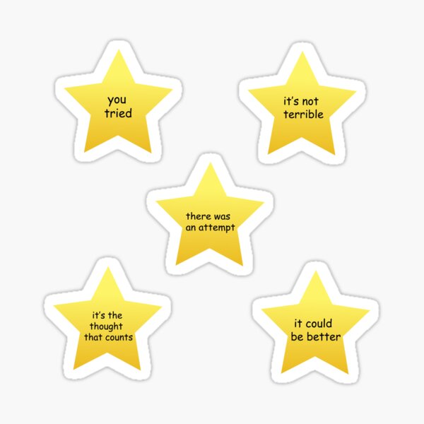 You Tried Gold Star - Gold Star - Sticker sold by Dye Saturated, SKU  40421526