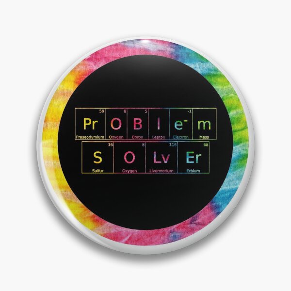 Item preview, Problem Solver written in Chemistry Periodic Table Elements in tie dye font on white background  designed and sold by UncleStuScience.