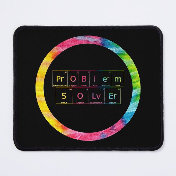 Item preview, Problem Solver written in Chemistry Periodic Table Elements in tie dye font on black background  designed and sold by UncleStuScience.