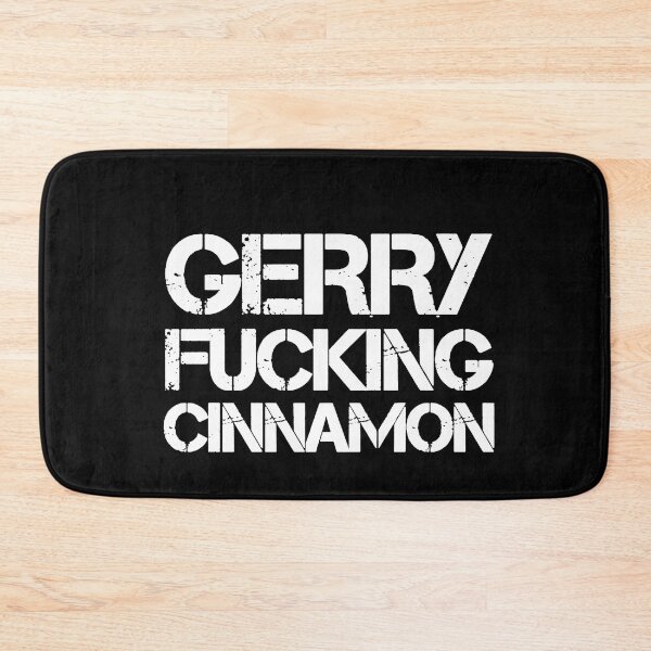Item preview, Gerry Fucking Cinnamon tshirt designed and sold by thebeardedscot.