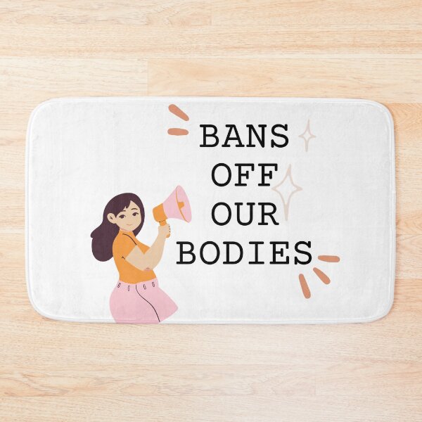 Item preview, Bans Off Our Bodies Pink designed and sold by wakingupvintage.