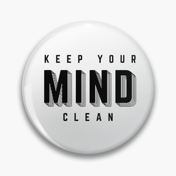 Item preview, Keep Your Mind Clean designed and sold by Y-Muqsit.