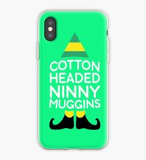 Baumwolle vorangegangenes Ninny Muggins-T-Shirt iPhone-Hülle & Cover