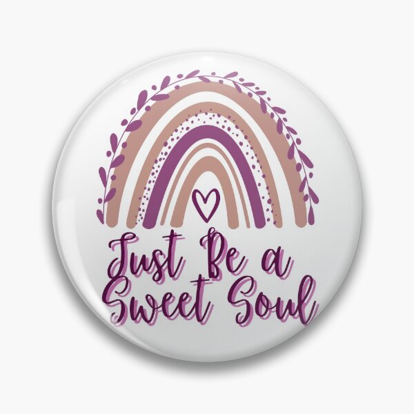 Item preview, Just Be A Sweet Soul designed and sold by IslandDrip.