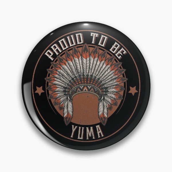 Item preview, Native American Proud To Yuma tribe designed and sold by nativeStor.
