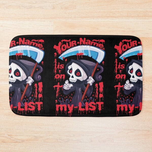 Item preview, Your name is on my list, Grim Reaper and bloody Halloween designed and sold by yashik.