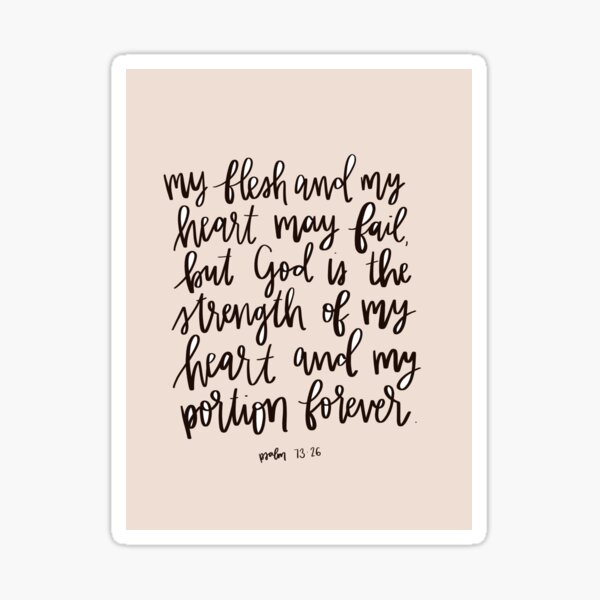 Psalm 73:26 Sticker