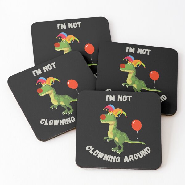 Item preview, I'm not clowning around designed and sold by Dreamingnewfie.