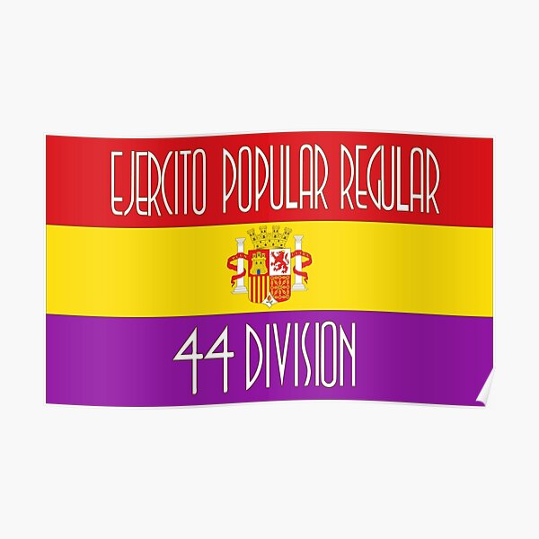 Póster «Bandera de la 44 División del Ejército Popular Republicano de ...
