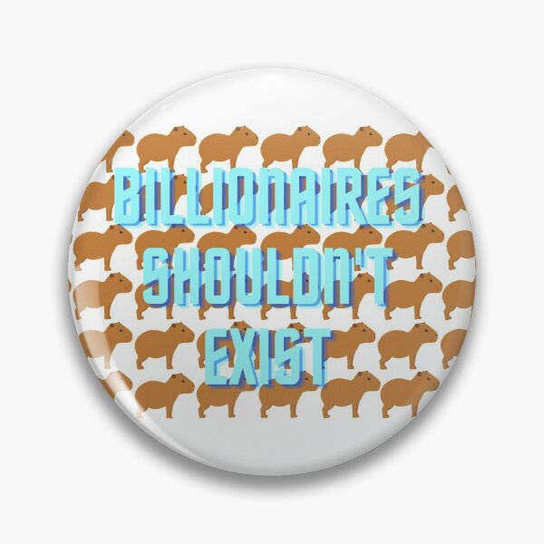 Item preview, Billionaires shouldn't exist designed and sold by Socialist  Alternative.