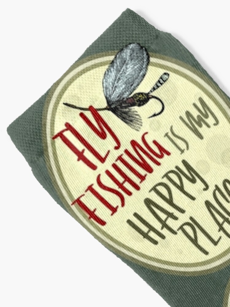 Fly Fishing is my HAPPY PLACE Socks for Sale by sandpiperstudio