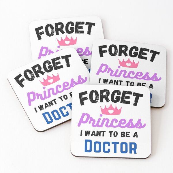 Item preview, Forget Princess I Want To Be A Doctor designed and sold by Water Flick.