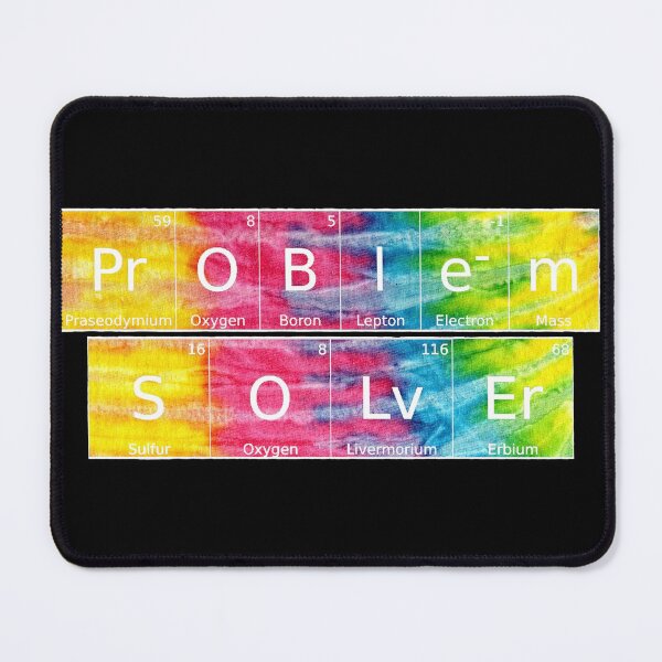 Item preview, Problem Solver written in Chemistry Periodic Table Elements in tie dye designed and sold by UncleStuScience.